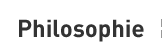 Philosophie